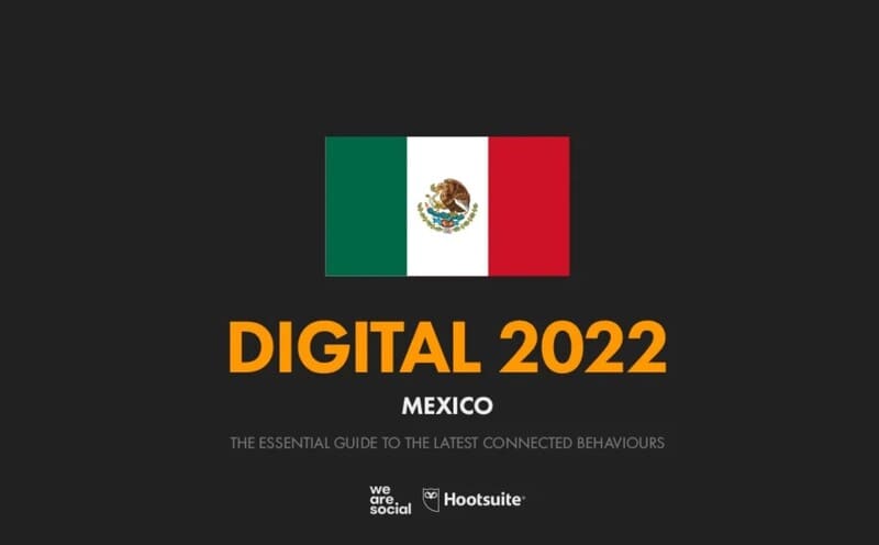 Cifras Estadísticas Digitales 2022 México estadisticas de marketing en Estadisticas digitales en mexico 2022